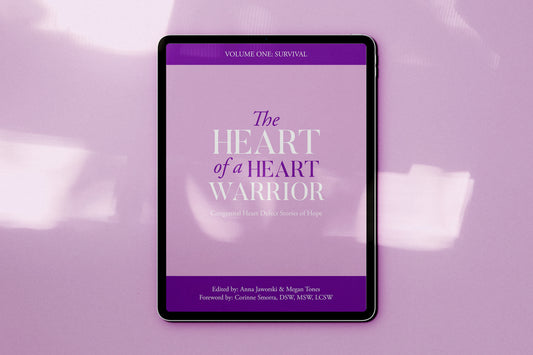 The Heart of a Heart Warrior: Volume 1 (EBOOK)